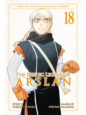 cover image of The Heroic Legend of Arslan, Volume 18